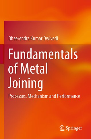 Fundamentals of Metal Joining
