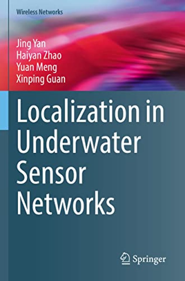 Localization in Underwater Sensor Networks