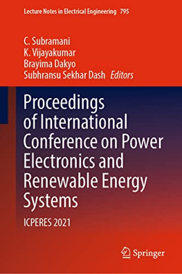 Proceedings of International Conference on Power Electronics and Renewable Energy Systems