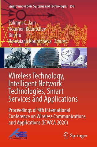 Wireless Technology, Intelligent Network Technologies, Smart Services and Applications