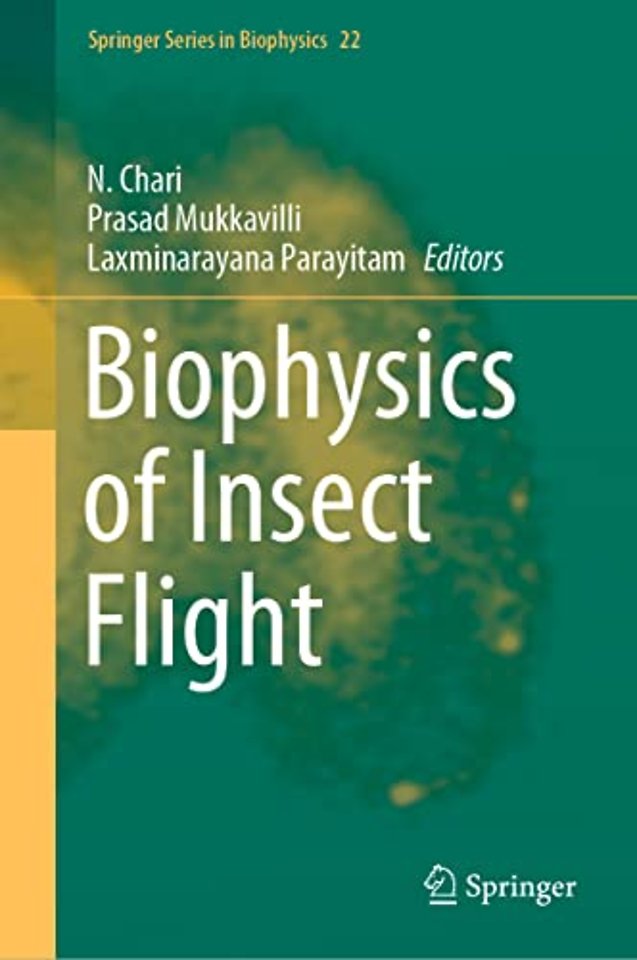 Biophysics of Insect Flight