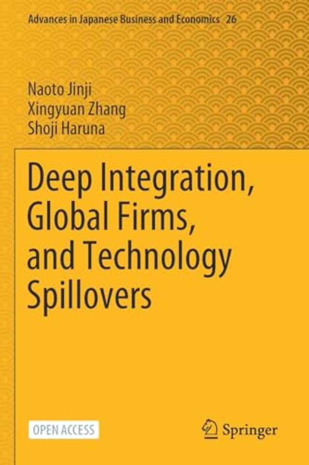 Deep Integration, Global Firms, and Technology Spillovers