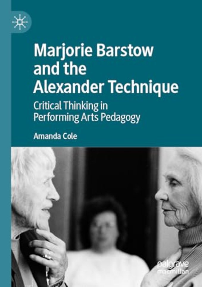 Marjorie Barstow and the Alexander Technique