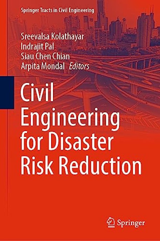 Civil Engineering for Disaster Risk Reduction