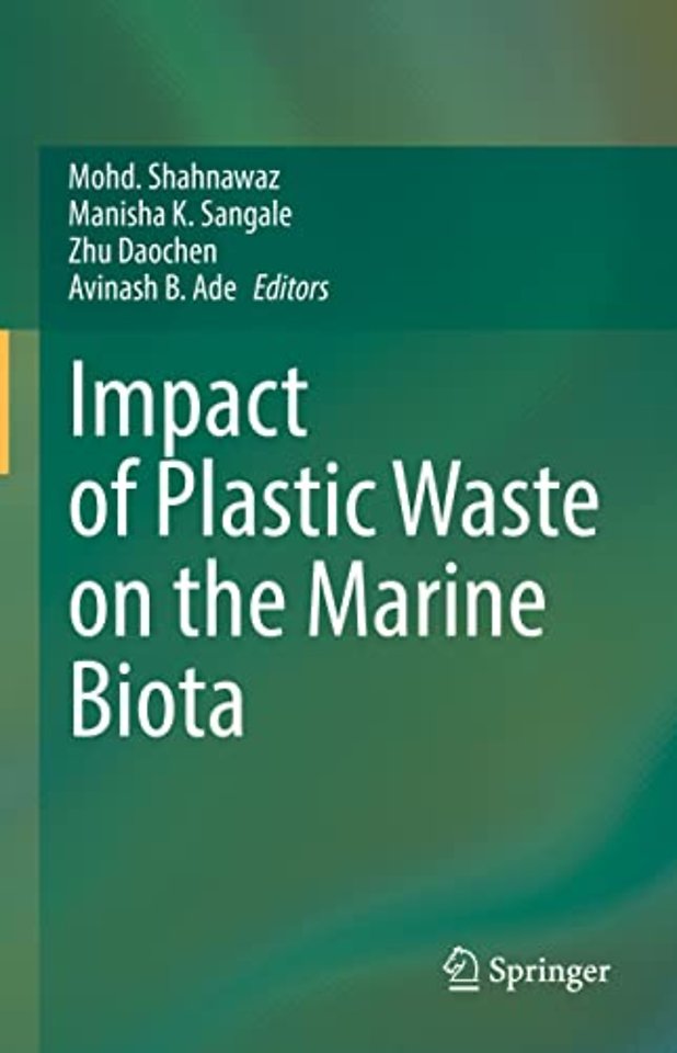 Impact of Plastic Waste on the Marine Biota