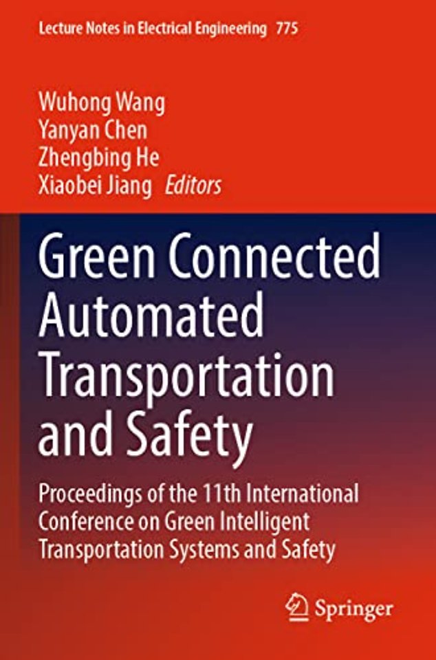 Green Connected Automated Transportation and Safety