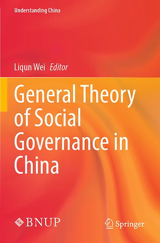 General Theory of Social Governance in China