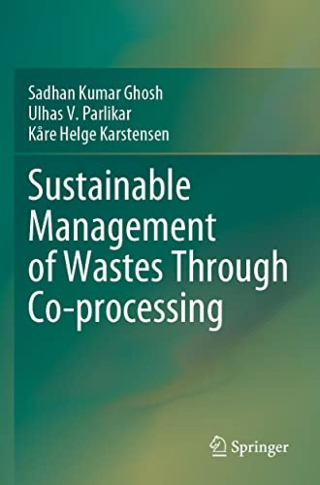 Sustainable Management of Wastes Through Co-processing