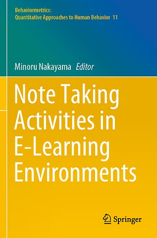 Note Taking Activities in E-Learning Environments