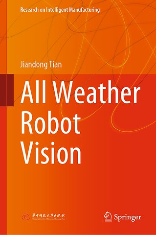 All Weather Robot Vision