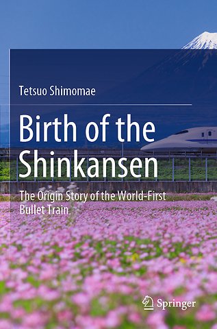 Birth of the Shinkansen