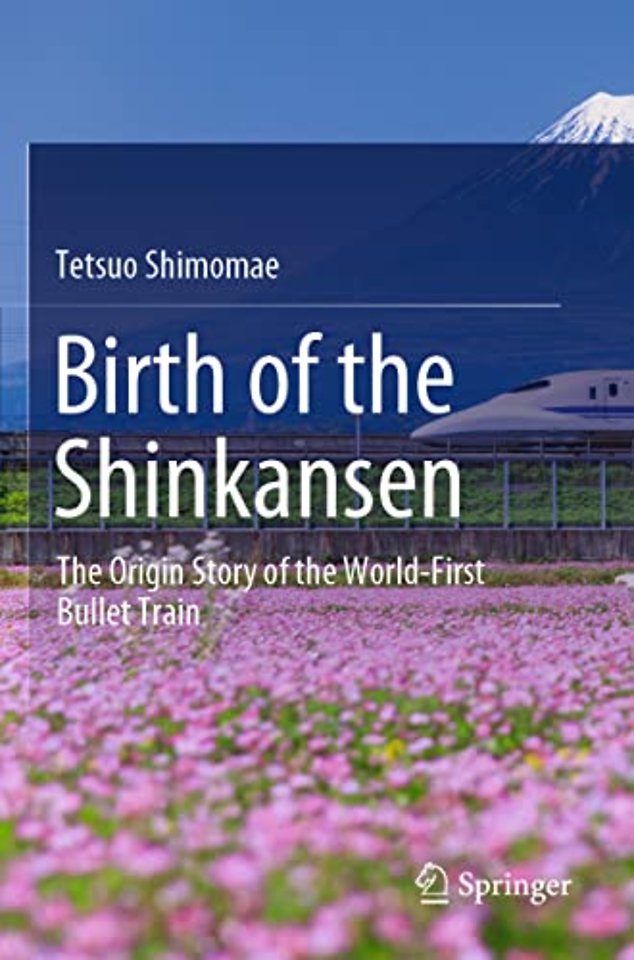 Birth of the Shinkansen