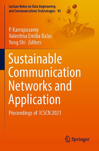 Sustainable Communication Networks and Application