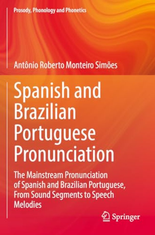 Spanish and Brazilian Portuguese Pronunciation