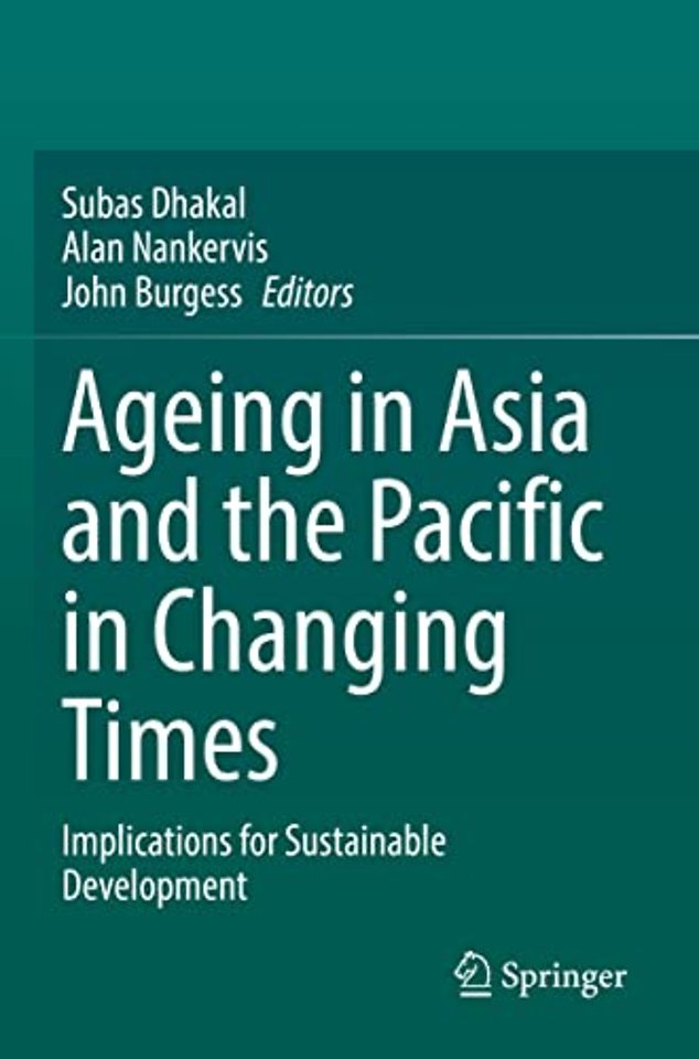 Ageing Asia and the Pacific in Changing Times