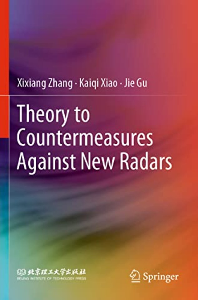Theory to Countermeasures Against New Radars