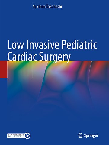 Low Invasive Pediatric Cardiac Surgery