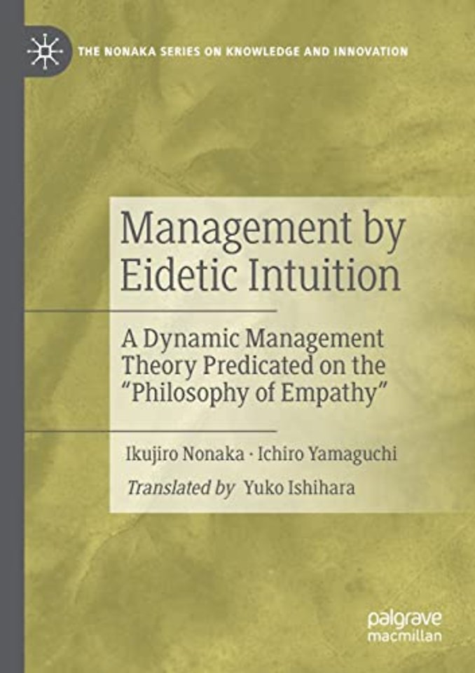 Management by Eidetic Intuition