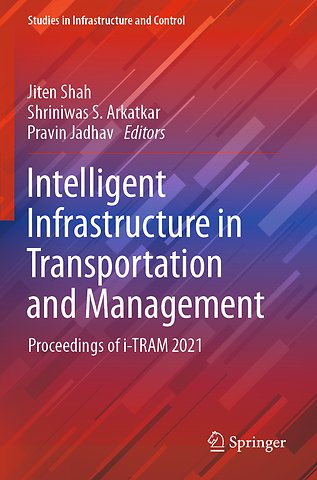 Intelligent Infrastructure in Transportation and Management