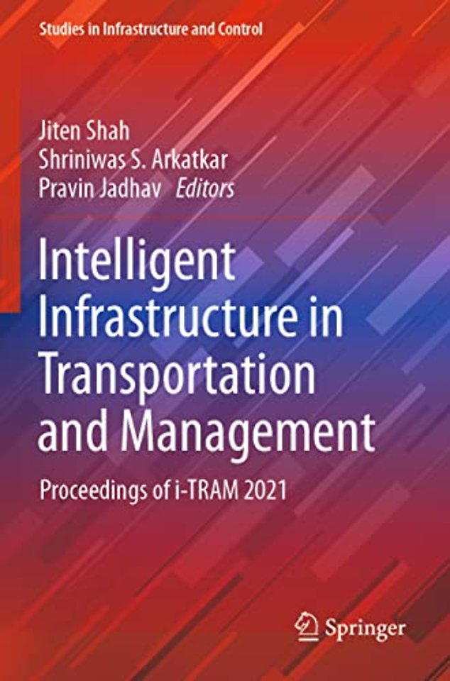 Intelligent Infrastructure in Transportation and Management