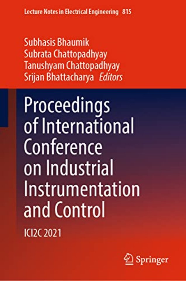 Proceedings of International Conference on Industrial Instrumentation and Control