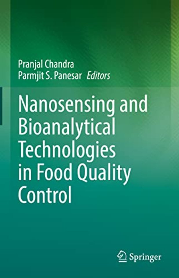 Nanosensing and Bioanalytical Technologies in Food Quality Control