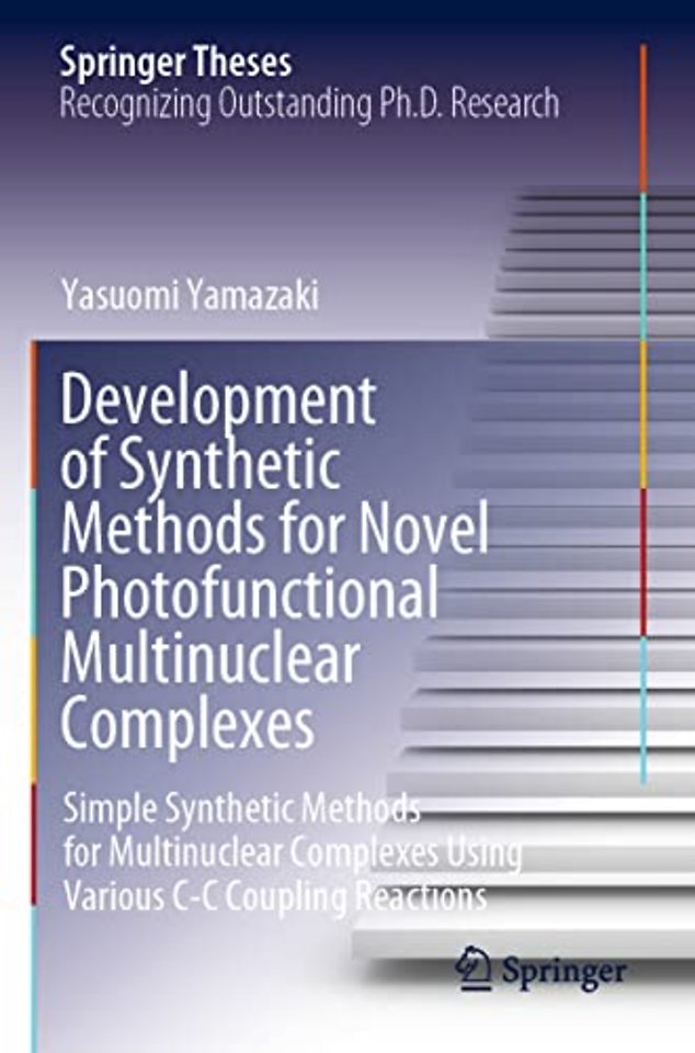 Development of Synthetic Methods for Novel Photofunctional Multinuclear Complexes 