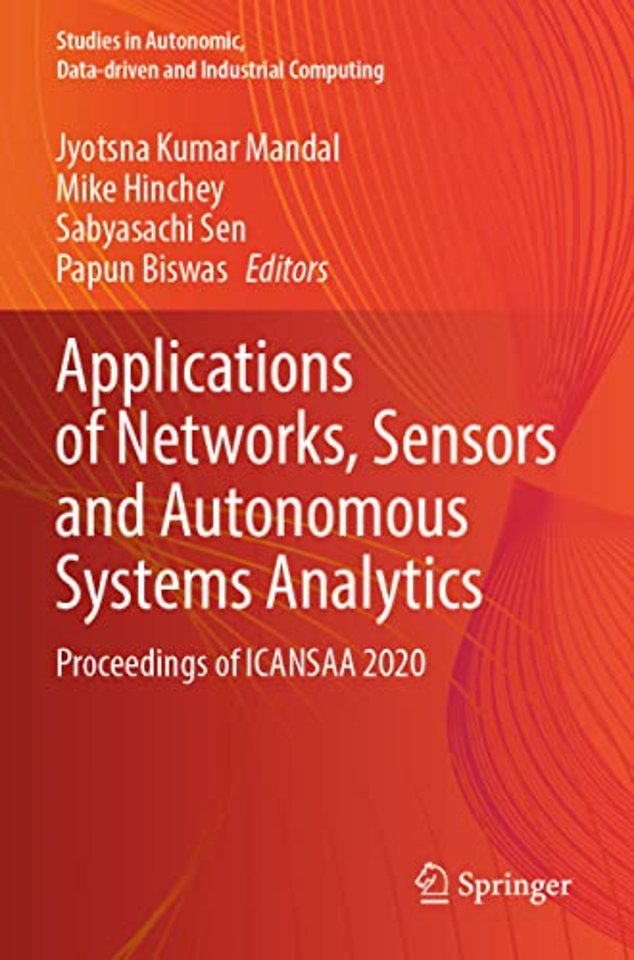 Applications of Networks, Sensors and Autonomous Systems Analytics