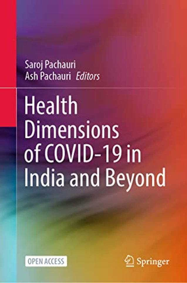 Health Dimensions of COVID-19 in India and Beyond