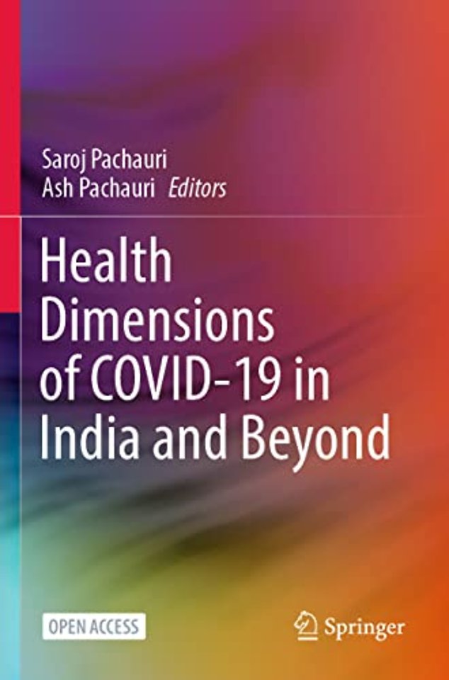 Health Dimensions of COVID-19 in India and Beyond
