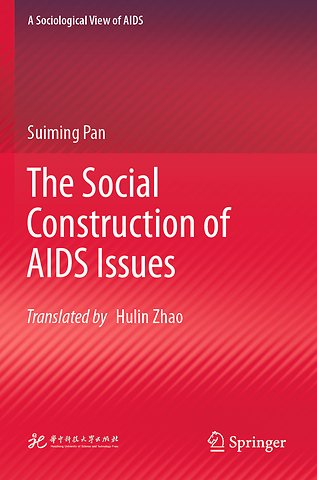 The Social Construction of AIDS Issues