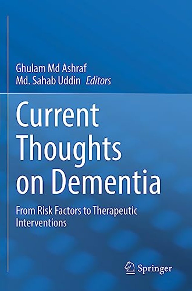 Current Thoughts on Dementia