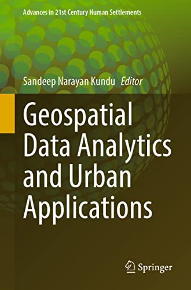 Geospatial Data Analytics and Urban Applications