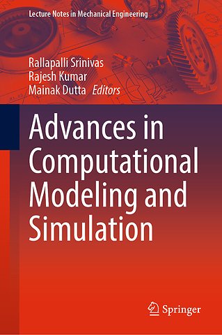 Advances in Computational Modeling and Simulation