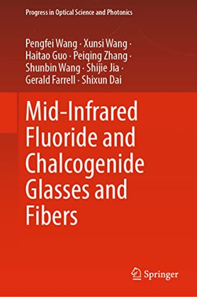 Mid-Infrared Fluoride and Chalcogenide Glasses and Fibers