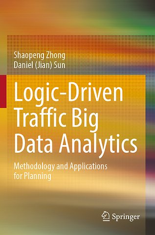 Logic-Driven Traffic Big Data Analytics