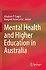 Mental Health and Higher Education in Australia