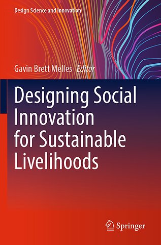 Designing Social Innovation for Sustainable Livelihoods