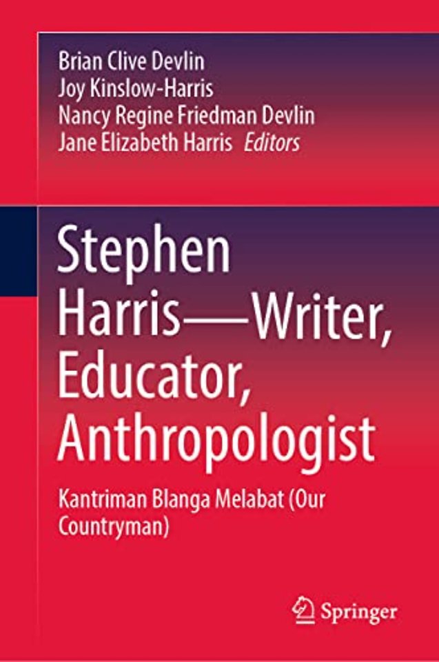 Stephen Harris—Writer, Educator, Anthropologist