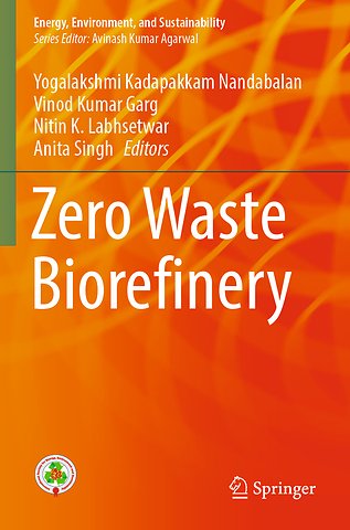 Zero Waste Biorefinery