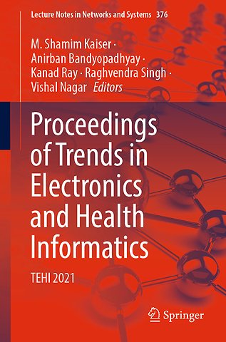 Proceedings of Trends in Electronics and Health Informatics