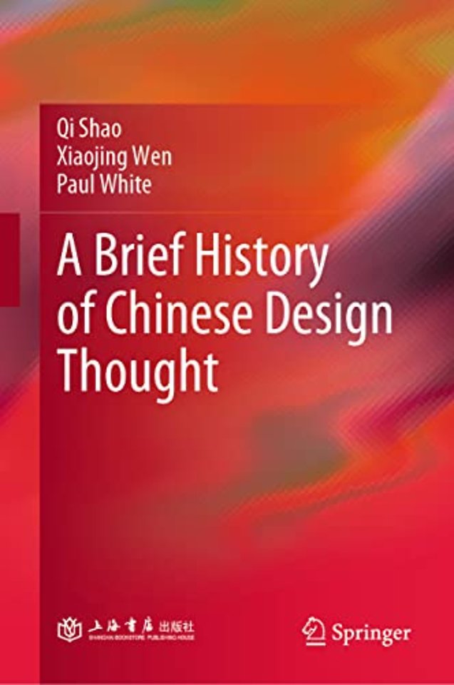 A Brief History of Chinese Design Thought
