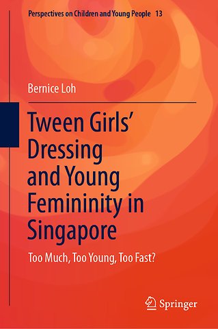 Tween Girls' Dressing and Young Femininity in Singapore