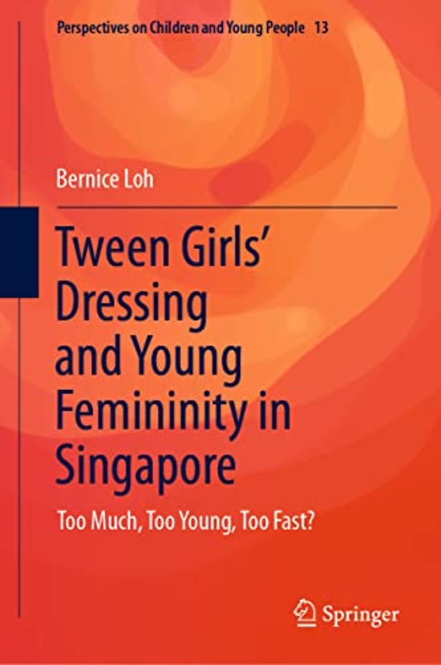 Tween Girls' Dressing and Young Femininity in Singapore