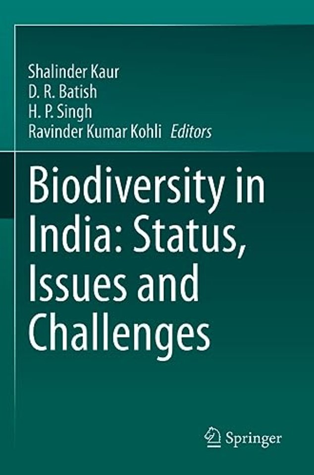 Biodiversity in India: Status, Issues and Challenges