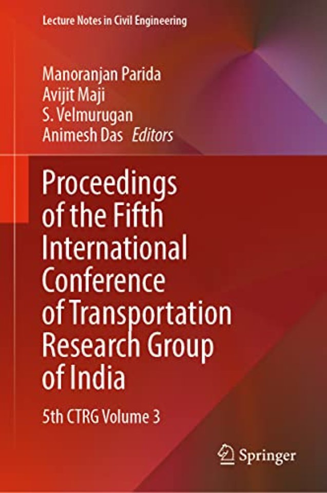 Proceedings of the Fifth International Conference of Transportation Research Group of India
