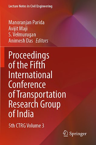 Proceedings of the Fifth International Conference of Transportation Research Group of India