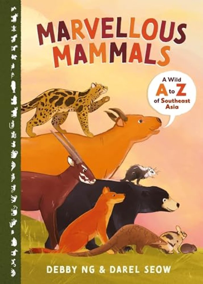 Marvellous Mammals: A Wild A to Z of Southeast Asia