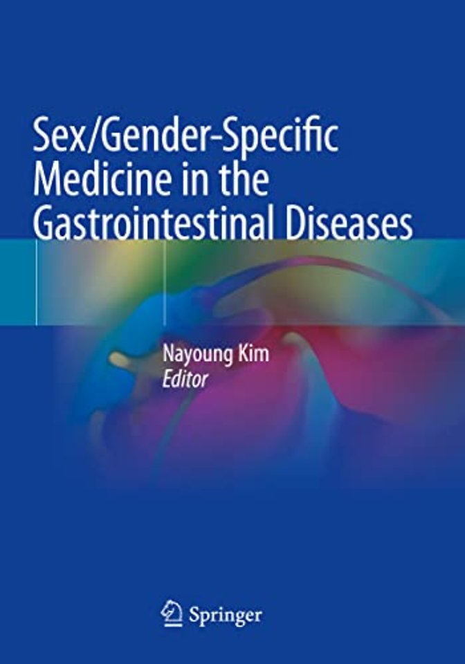 Sex/Gender-Specific Medicine in the Gastrointestinal Diseases