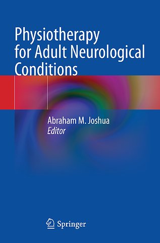 Physiotherapy for Adult Neurological Conditions